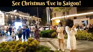 Vietnam Christmas Nguyen Hue Street Saigon Christmas Eve Walk