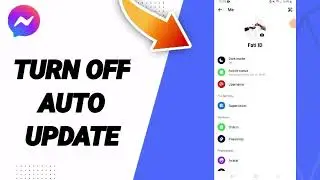 How To Turn Off Auto Update On Facebook Messenger App 2025