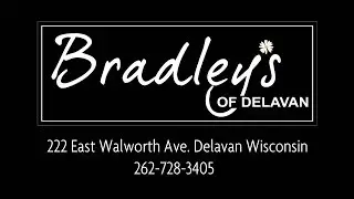 Bradley's of Delavan | Delavan WI