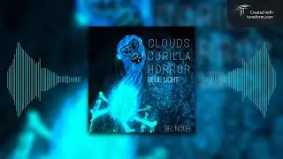 Blue Light - Clouds Gorilla Horror Old OST