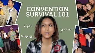 Convention Survival 101: Flights, Tickets, Photo Ops, Oh My!