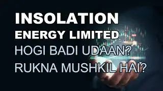 Insolation Energy Ltd. Latest News - Insolation Energy Target - Insolation Energy Prediction - INA