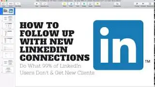 How To Follow Up with New LinkedIn Connections   Do what 99% of LinkedIn Members Don't and Gain More