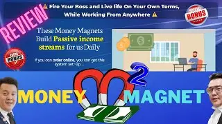 💥MONEY MAGNET Review‼💥 GRAB IT NOW💥  WITH MY MANY MORE EXTRA BONUSES!!!💥