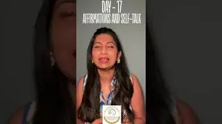 🌟 Day 17: Affirmations & Self-Talk 🌟