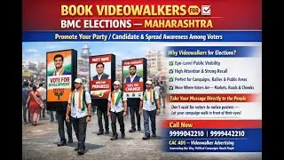 Video walker Advertising for Elections | Look walker Advertising for Elections - CAC ADS