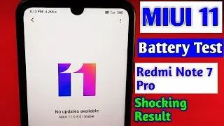 Redmi Note 7 Pro Battery Drain Test After Miui 11 Update, Redmi Note 7 Pro Miui 11 Update