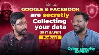 Is Your Data Safe with Google & Facebook? | iHub Telugu Podcast Ep12