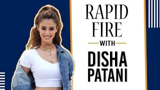 Rapid Fire with Disha patani