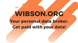 WIBSON - GET PAID WITH YOUR DATA! 💰