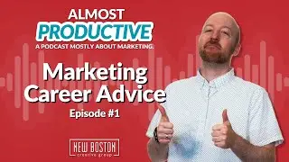 Marketing Careers: Episode 1