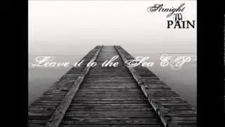 Straight To Pain - Bring My Soul With You