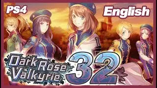 Dark Rose Valkyrie Walkthrough Part 32 ((PS4)) English - No Commentary ᴴᴰ
