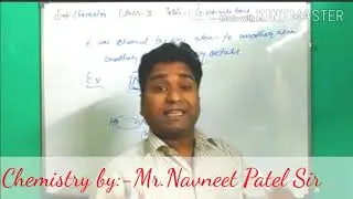 Chemistry/10th/ICSE/part05/Covalent bond/Mr.navneet Patel sir