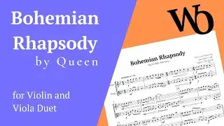 Bohemian Rhapsody by Queen for Violin and Viola Duet Sheet Music