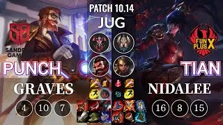 SB Punch Graves vs FPX Tian Nidalee Jungle - KR Patch 10.14