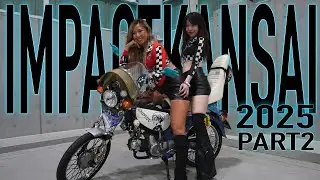 IMPACT KANSAI2025 お邪魔したら楽し過ぎた。②