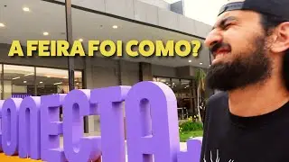 A FEIRA CONECTA 2025 FOI DAQUELE JEIT&Atilde;O...