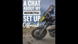 KTM 390 Adventure | Motorcycle Set up | A Chat Offroad | Eastern Himalayas
