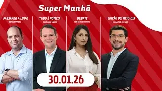 SUPER MANHÃ NA RÁDIO JORNAL | 30.01.26