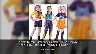 Anime K-Pop Rumi Zoey Demon Hunter Cosplay Kpop Rumi Zoey Mira Cosplay Full Suit Kids Girls Sty
