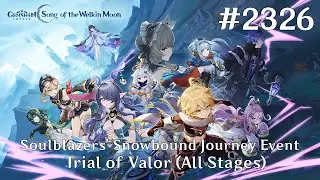 Genshin Impact Walkthrough Part 2326 - Soulblazers' Snowbound Journey Event - Trial of Valor
