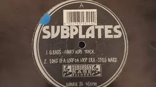 Q BASS-FUNKY DOPE TRACK-SUBPLATES VOL 1-1993