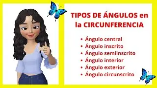 TIPOS de ÁNGULOS en la CIRCUNFERENCIA