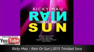 Ricky Mau- Rain or Sun