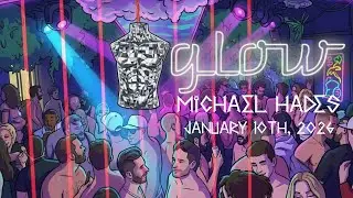 DJ Michael Hades LIVE from GLOW JANUARy 10th, 2026