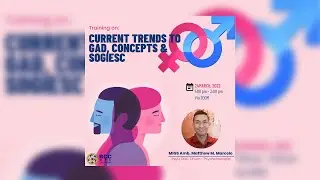 Training on: Current Trends To Gad, Concepts, And Sogiesc