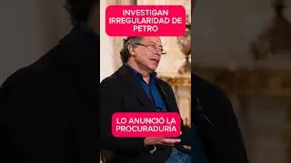 PROCURADUR&Iacute;A INDAGA AL PETRISMO #colombia #elecciones #petrismo #petro