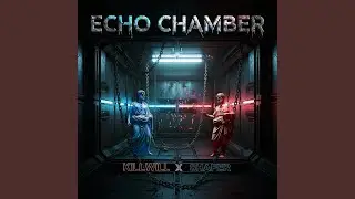 Echo Chamber