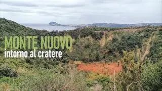 MONTE NUOVO intorno al cratere