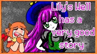 Lily's Well (sort of) Story Explained (mainly I just talk about it)