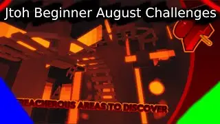 Jtoh August Beginner Monthly challenges