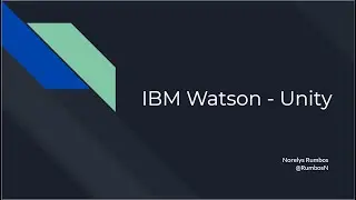 3. IBM Watson - Unity Tutorial: Configuraci&oacute;n SDK