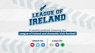 Gary Cronin & Danny Lafferty: LOI Podcast Ep 3 Season 2