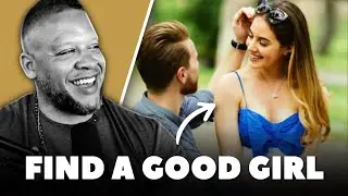 How to Find A Good Woman