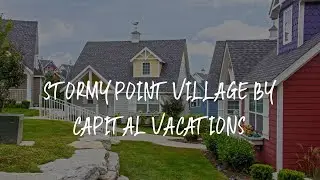 Stormy Point Village by Capital Vacations Review - Branson , United States of America