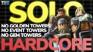 How to EASILY WIN SOLO HARDCORE NO GOLDEN/EVENT/GEM TOWERS - TDS (ROBLOX)