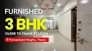 Furnished 3 BHK Flat For Sale In Purnashanti Heights | Close To Thane Station | Swagat Properties