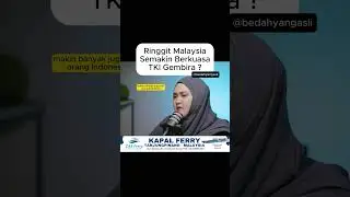 Ringgit Malaysia Semakin Berkuasa TKI Gembira di dunia nyata ?