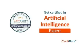 Artificial Intelligence Expert Certificate - CertiProf&reg;