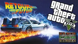 GTA 5 - Retour vers le Futur ( Trilogie ) 👍!!! 100.000 LIKES !!!🙏