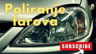 Poliranje farova na automomobilu.Kako Ispolirati Farove na Autu.@balkangarage