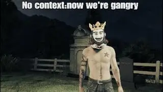 No context: gangry