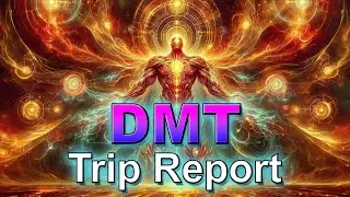 Facing Myself - DMT Trip Report