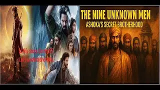 The Nine Unknown Men | Ashoka's Secret Brotherhood | Secret of Society | Mirai Movie Truth #mirai