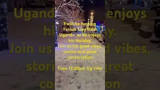 Farouk will be joining me live from Uganda as he enjoys his holiday. It&rsquo;s been a while#uganda
